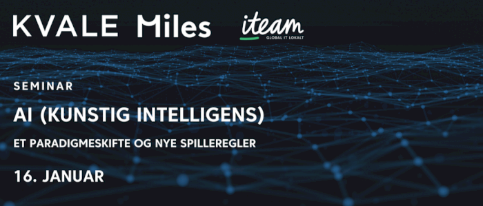Seminar: AI (Kunstig intelligens) Et paradigmeskifte og nye spilleregler