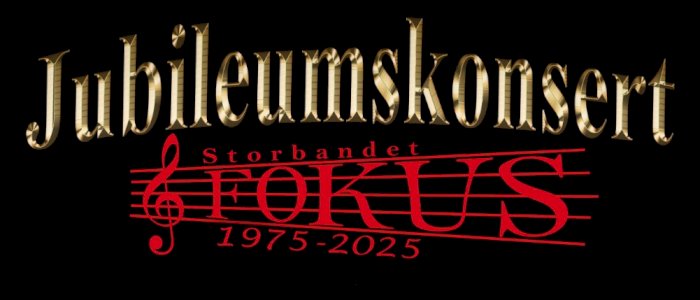Jubileumskonsert - Storbandet Fokus 50 år