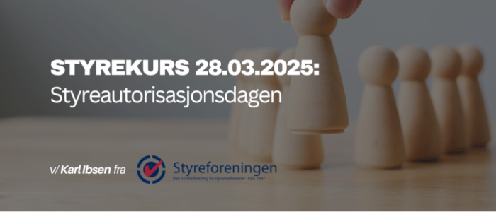 Styrekurs: Autorisasjonsprogrammet for styremedlemmer