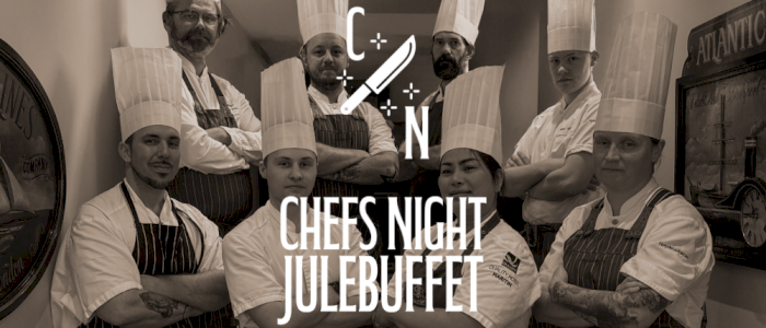 Chefs Night - Julebuffet Fredag