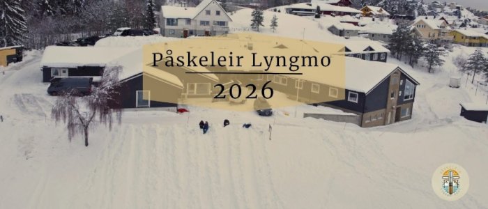 Påskeleir Lyngmo 2026 for studenter