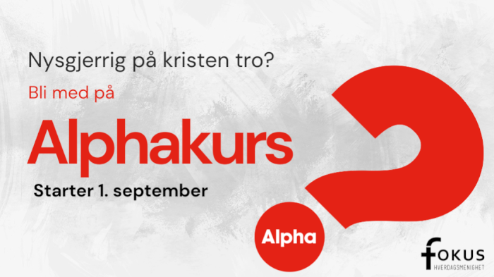 Alphakurs i Fokus Hverdagsmenighet