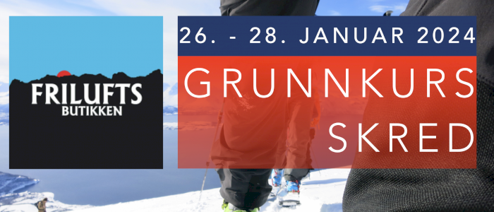 Grunnkurs skred i samarbeid med Friluftsbutikken 26. - 28. januar 2024