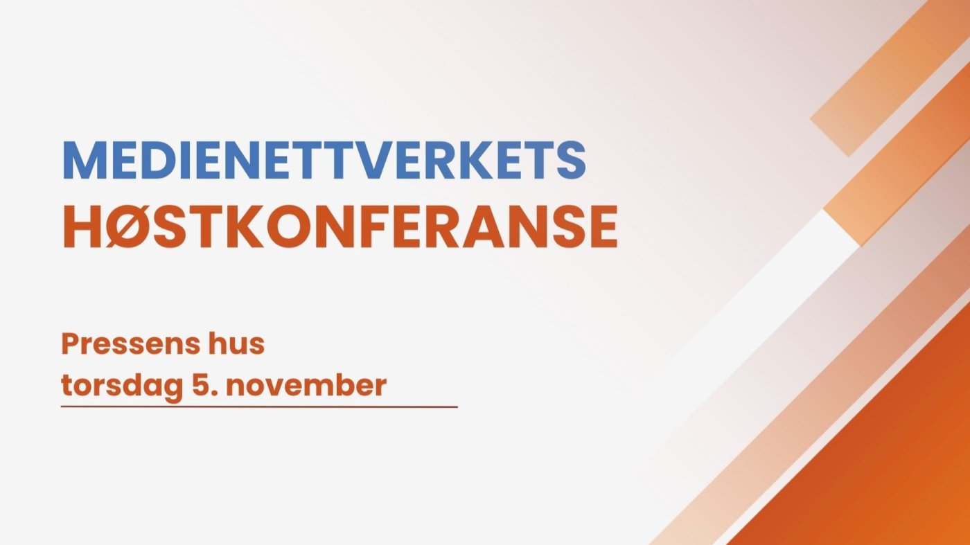 Medienettverkets høstkonferanse 2026
