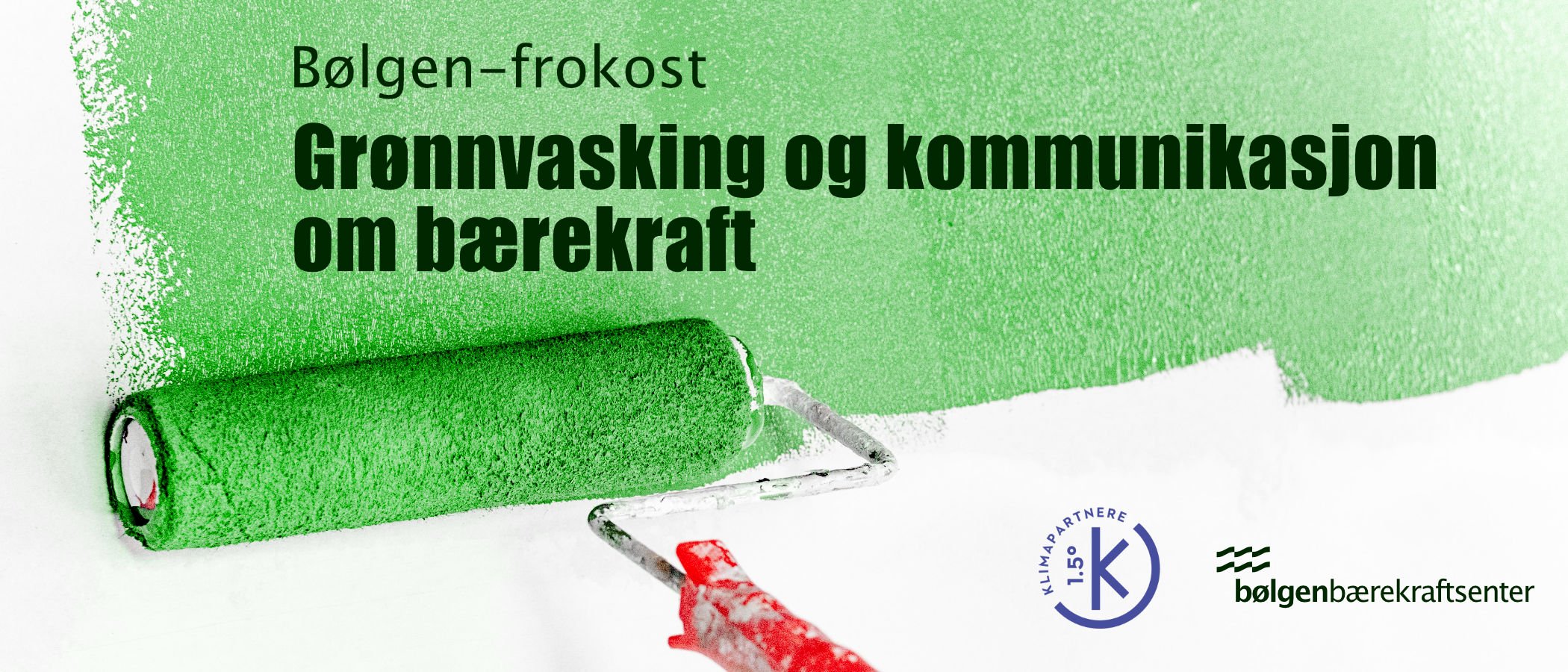 Bølgen-frokost: Grønnvasking og kommunikasjon om bærekraft
