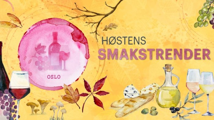 Høstens Smakstrender, Oslo