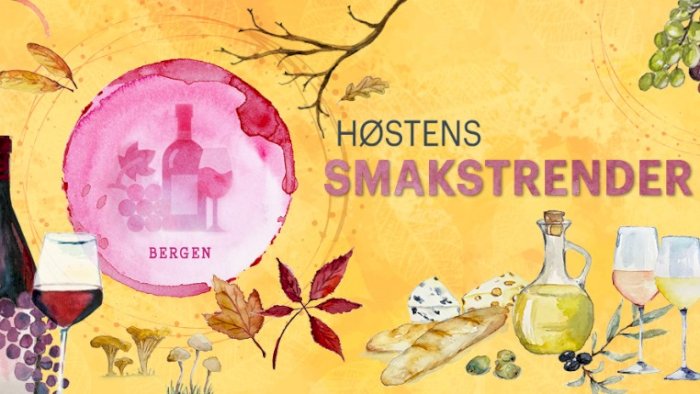 Høstens Smakstrender - Bergen