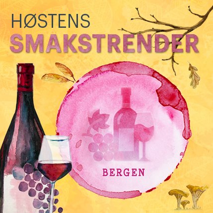 Høstens Smakstrender - Bergen