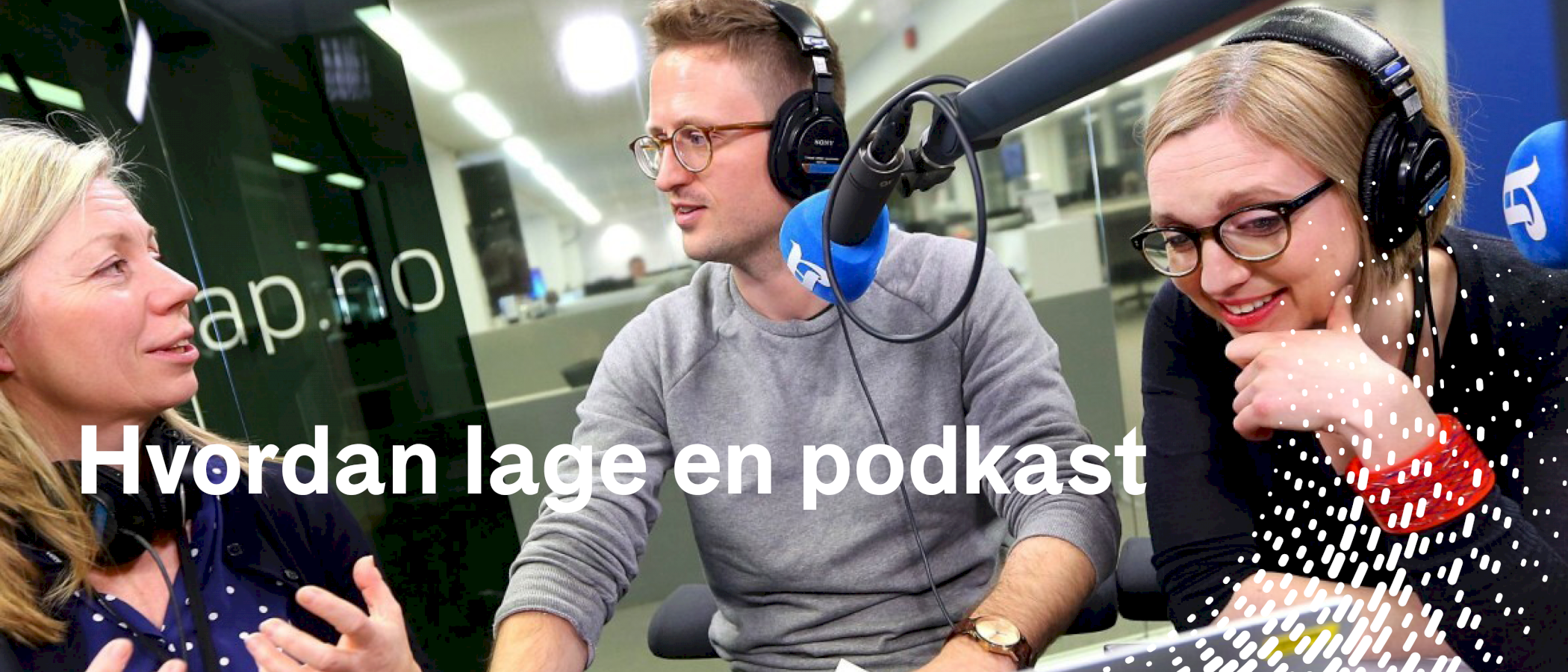 Aftenposten podkastkurs
