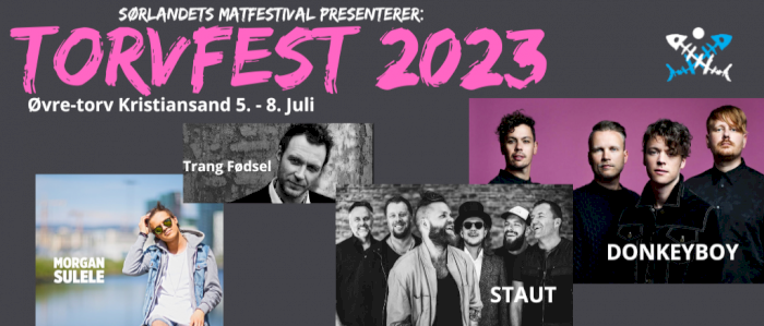 TORVFEST KONSERTER UNDER SØRLANDETS MATFESTIVAL 2023