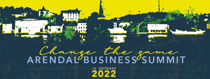 Arendal Business Summit - Change the Game