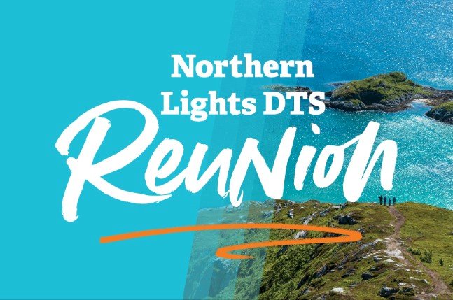 Northern Lights DTS Reunion