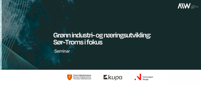 Grønn industri- og næringsutvikling: Sør-Troms i fokus