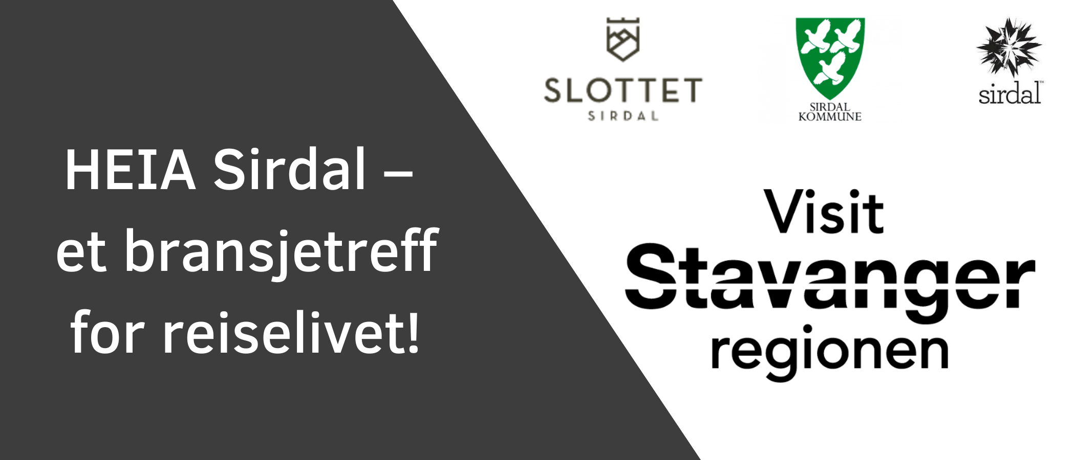 HEIA Sirdal - et bransjetreff for reiselivet!