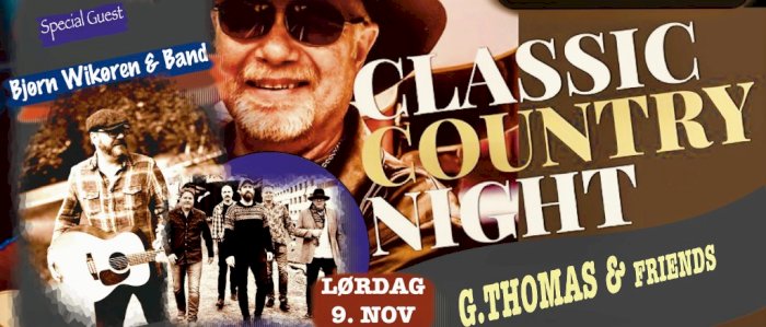 Classic country night m/G. Thomas & Friends