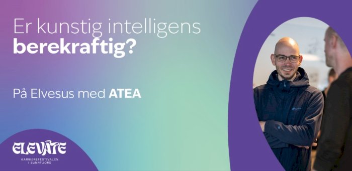 Er kunstig intelligens berekraftig? – ATEA – Elevate 2025