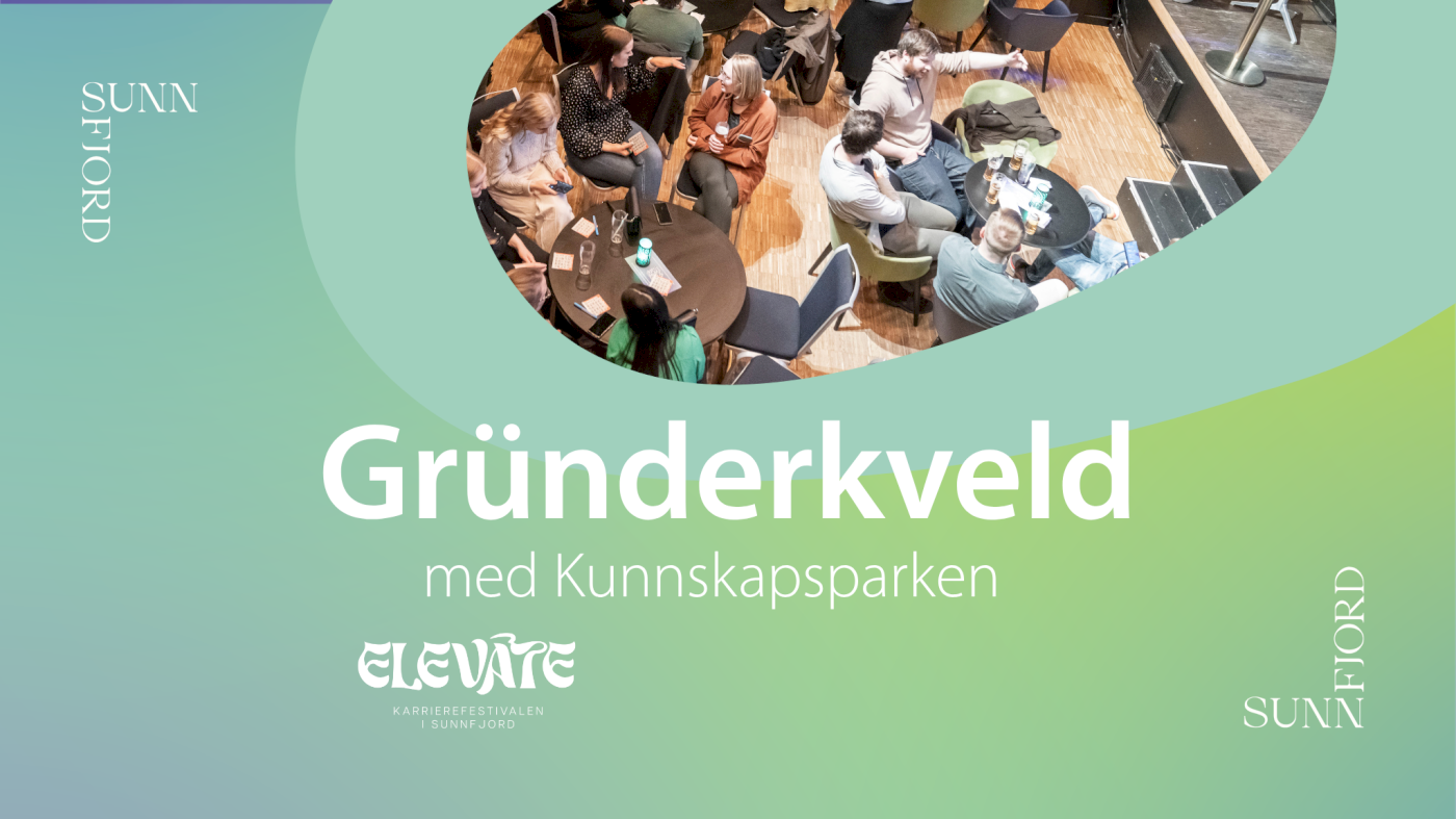 Gründerkveld på Elvesus