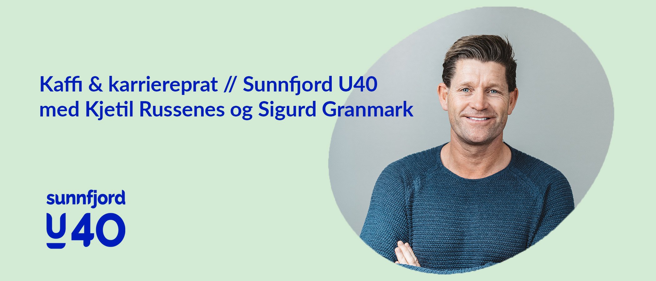 Kaffi & karriereprat // Sunnfjord U40
