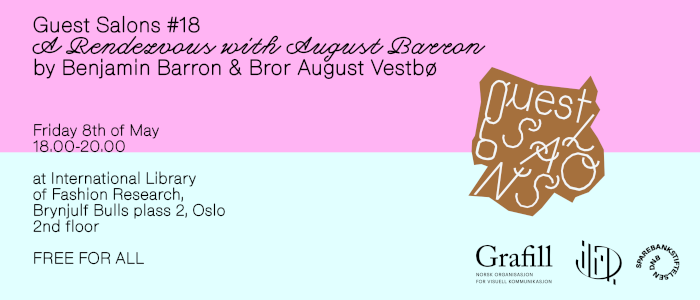 Guest Salons #18: A Rendezvous with August Barron