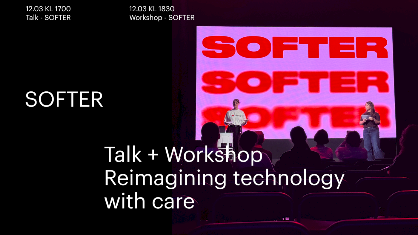 Talk + Workshop with SOFTER