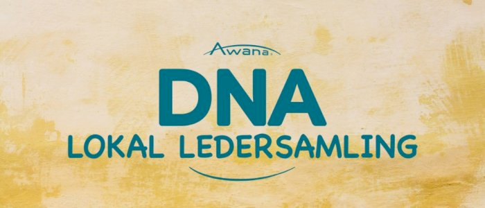 Awana DNA lokal ledersamling - Trondheim