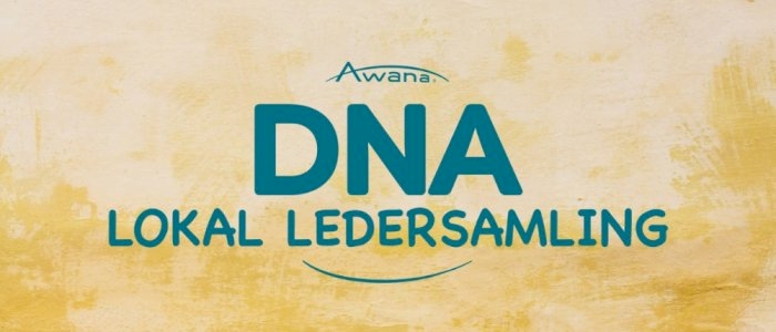 Awana DNA lokal ledersamling - Hamar