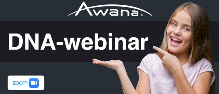 Awana DNA-webinar (Gratis)