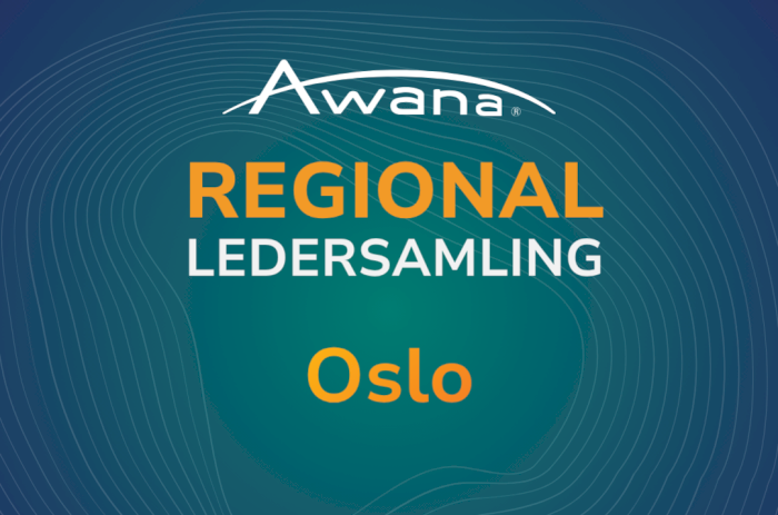 Awana regional ledersamling Høst 2026 - Oslo