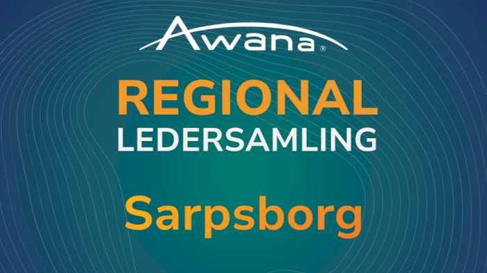 Awana regional ledersamling Høst 2026 - Sarpsborg