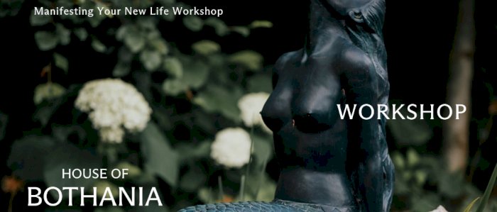 Manifesting Your New Life Workshop