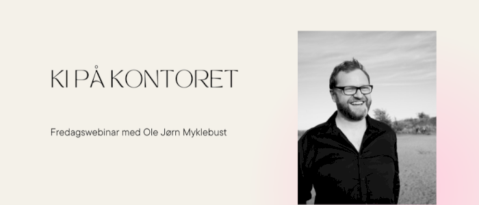 Fredagswebinar: KI på kontoret