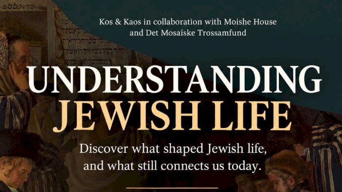Foredrag: Understanding Jewish Life