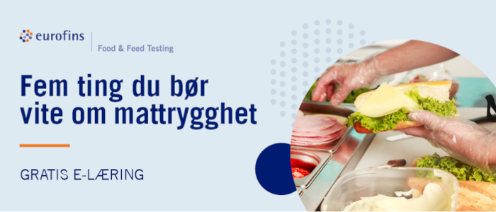 Fem ting du bør vite om mattrygghet