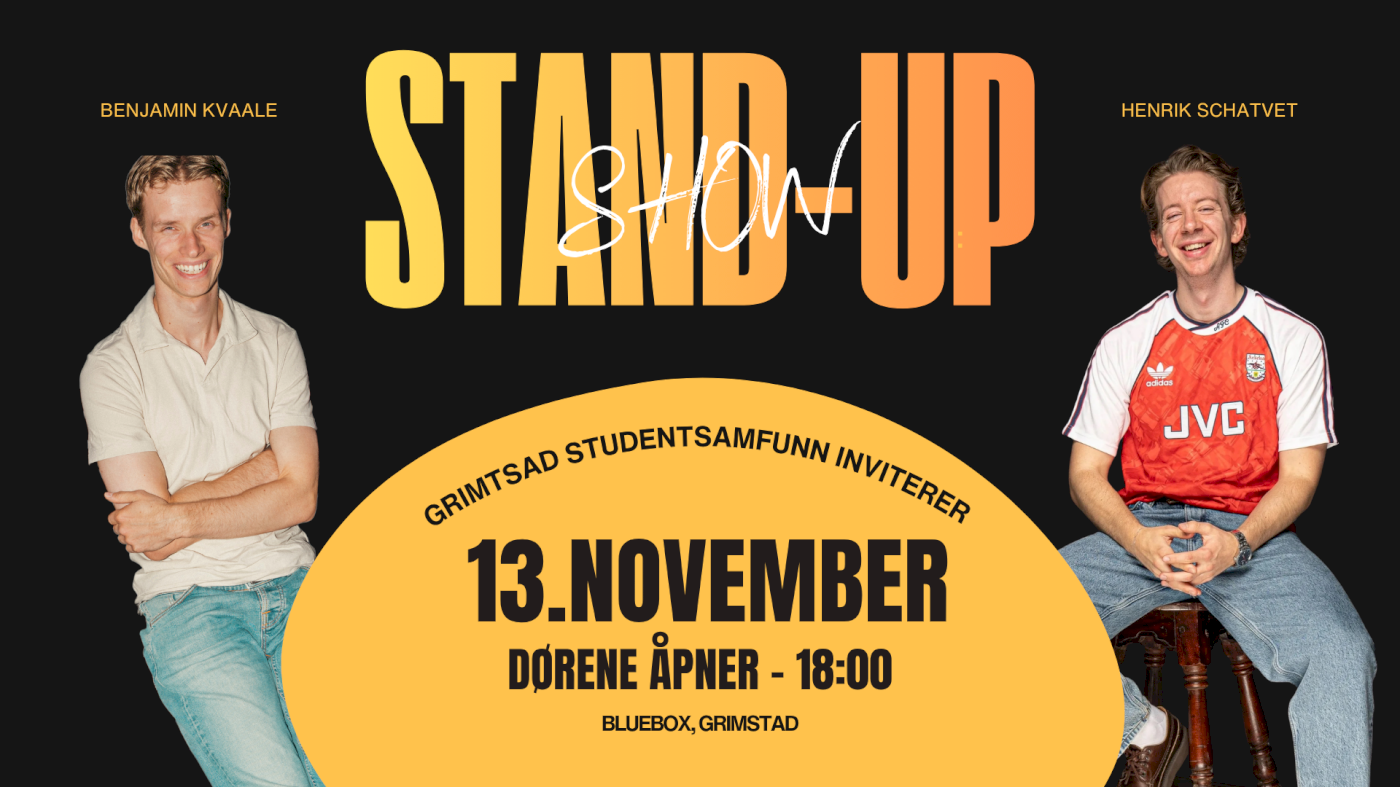 Stand-up med Henrik Schatvet og Benjamin Kvaale