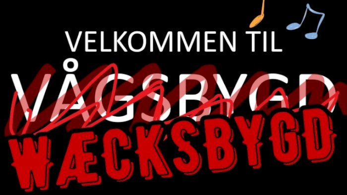 Velkommen til WÆCKSBYGD!