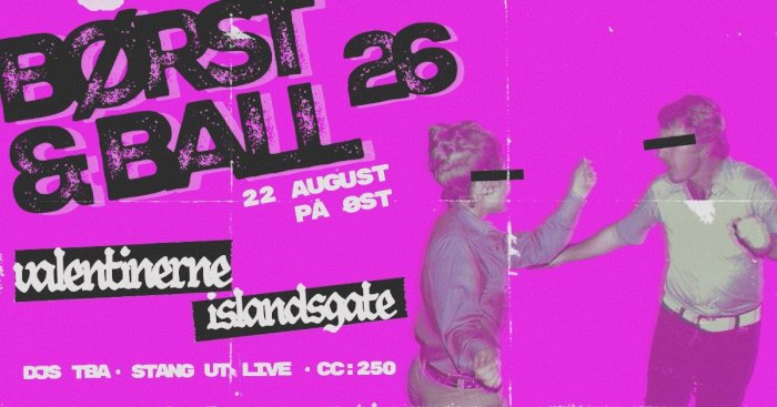 Klanen presenterer: Børst & Ball 26