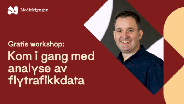 Gratis workshop: Kom i gang med analyse av flytrafikkdata