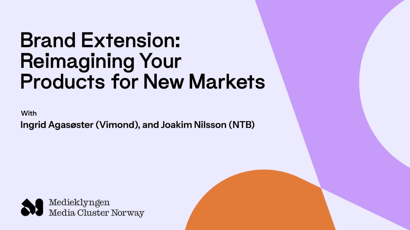 Brand Extension: Reimagining Your Products for New Markets