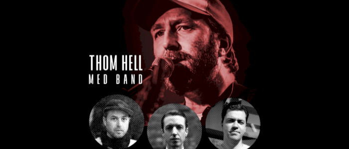 THOM HELL BAND (Grande/Aslaksen/Martens) // Haubitz Backstage - Låven