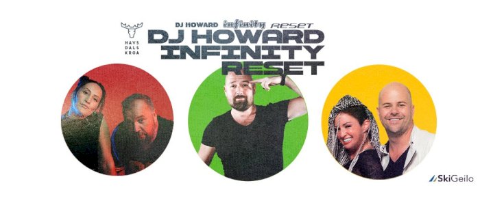 Afterski - Infinity - Reset - Dj Howard