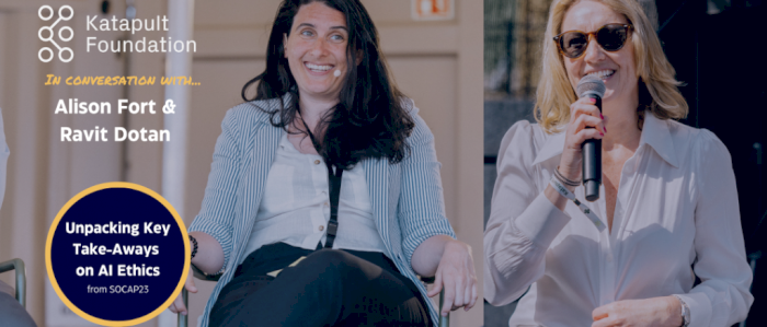 In Conversation with Alison Fort & Ravit Dotan on AI Ethics and Impact Investing