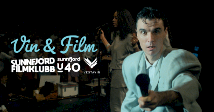 Stop Making Sense, Talking Heads (1984) - med vinsmaking!