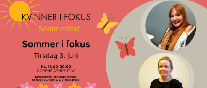 Kvinner i fokus sommerfest: Sommer i fokus