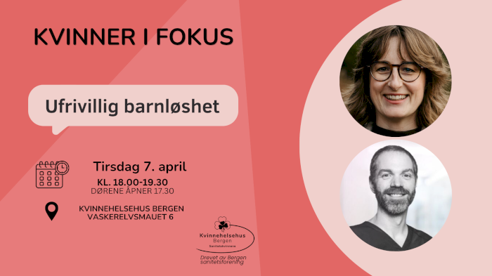 Kvinner i fokus: Ufrivillig barnløshet