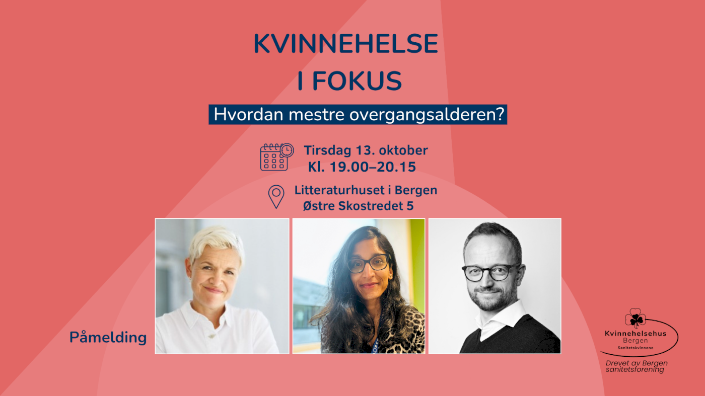 Kvinnehelse i fokus – Hvordan mestre overgangsalderen?
