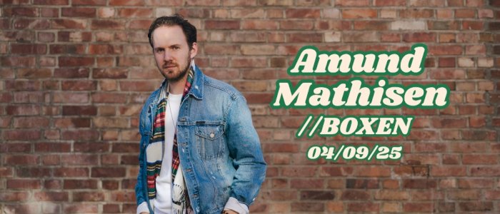 AMUND MATHISEN på BOXEN