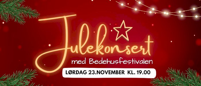 Julekonsert med Bedehusfestivalen