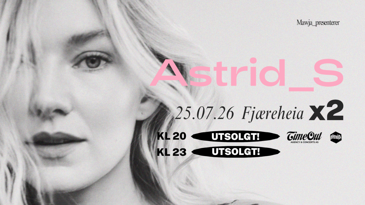 Astrid S, Fjæreheia