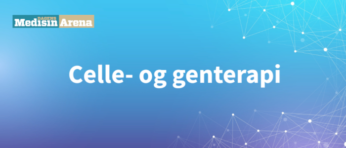 DM Arena celle-og genterapi