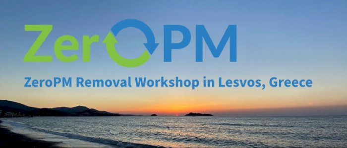 ZeroPM workshop: Removal of PM substances via Technical Solutions, Mytilene, Greece, 7 - 8 Oct 2025